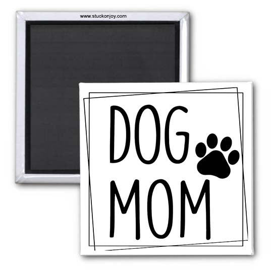 DOG MOM 2x2 MAGNET
