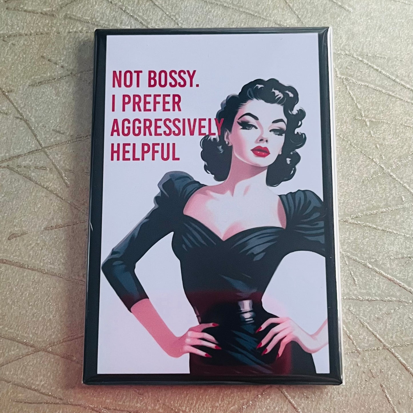NOT BOSSY... SNARKY 2X3" MAGNET