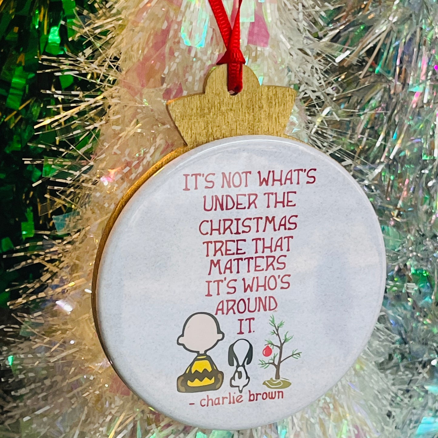 CHARLIE BROWN QUOTE CHRISTMAS ORNAMENT
