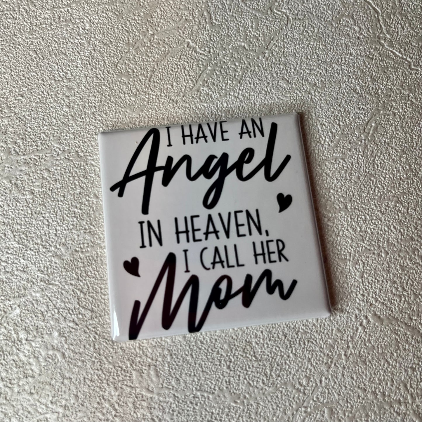 MOM IN HEAVEN 2x2 MAGNET