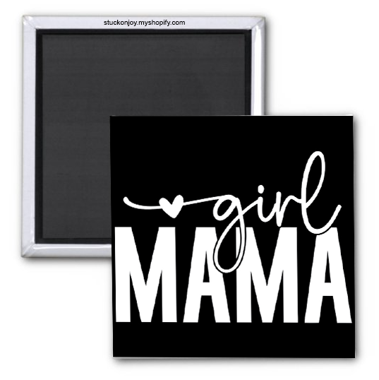 GIRL MAMA MAGNET