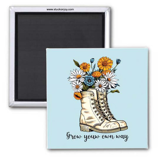 GROW YOUR OWN WAY 2x2 MAGNET