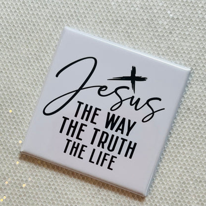 JESUS, THE WAY, THE TRUTH, THE LIFE 2x2" MAGNET