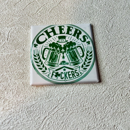 CHEERS, F*CKERS 2x2 MAGNET