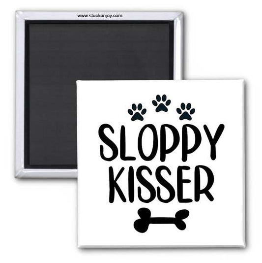 SLOPPY KISSER 2x2 MAGNET