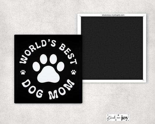 WORLD'S BEST DOG MOM 2x2 MAGNET