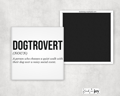 DOGTROVERT 2x2 SQUARE MAGNET
