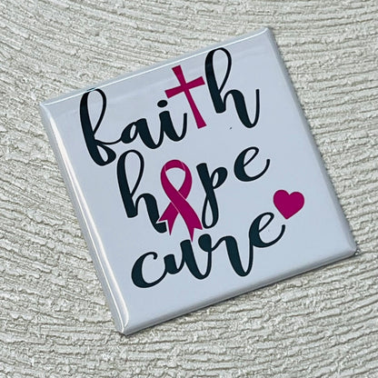 FAITH HOPE CURE - BREAST CANCER AWARENESS MAGNET