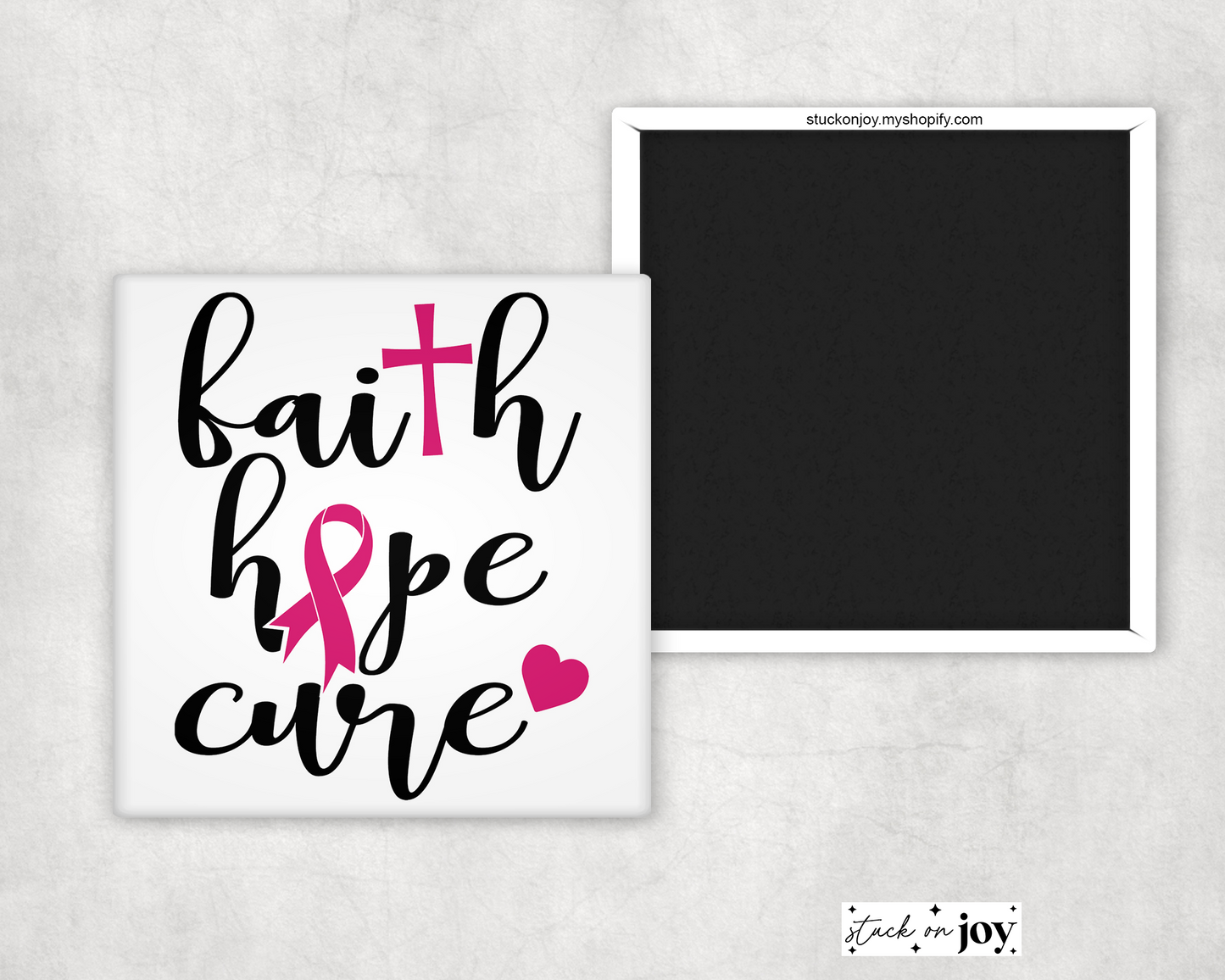 FAITH HOPE CURE - BREAST CANCER AWARENESS MAGNET