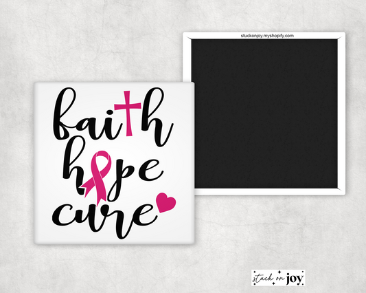 FAITH HOPE CURE - BREAST CANCER AWARENESS MAGNET