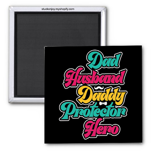DAD HERO 2X2" MAGNET