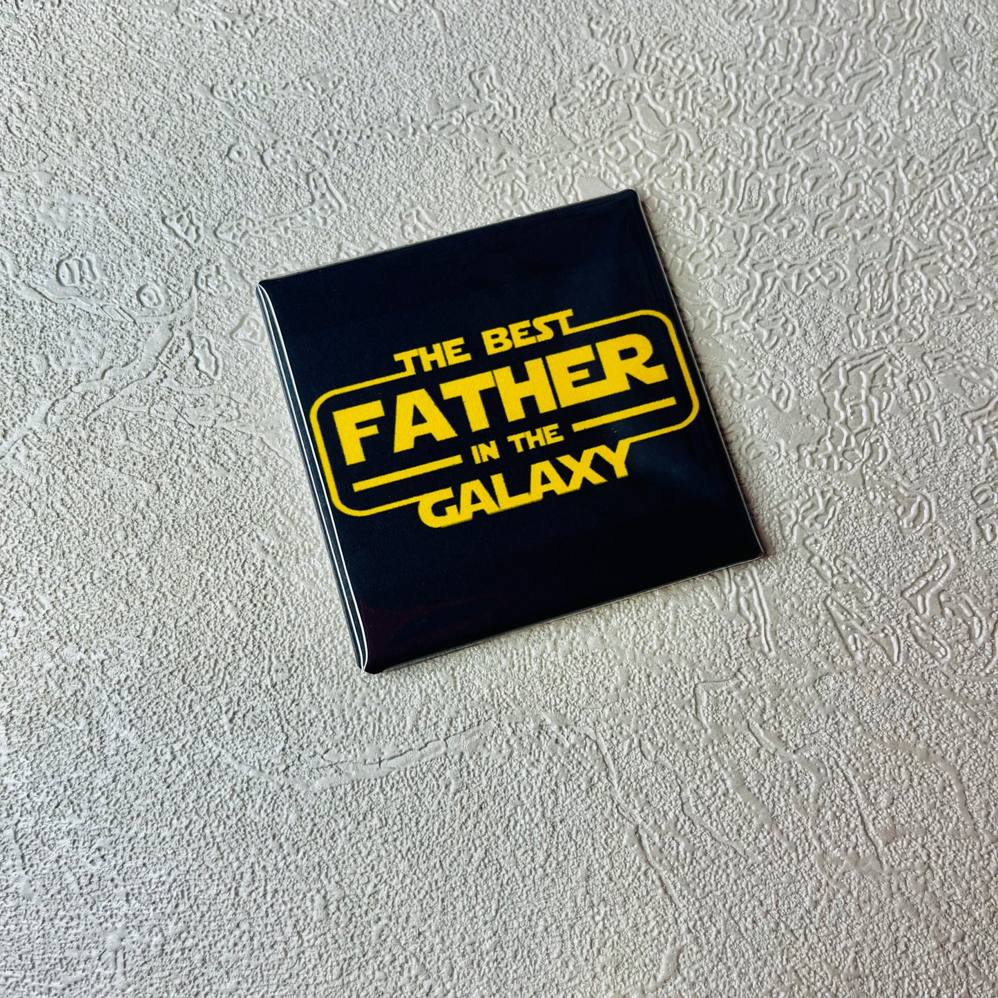 THE BEST FATHER IN THE GALAXY 2X2" MAGNET