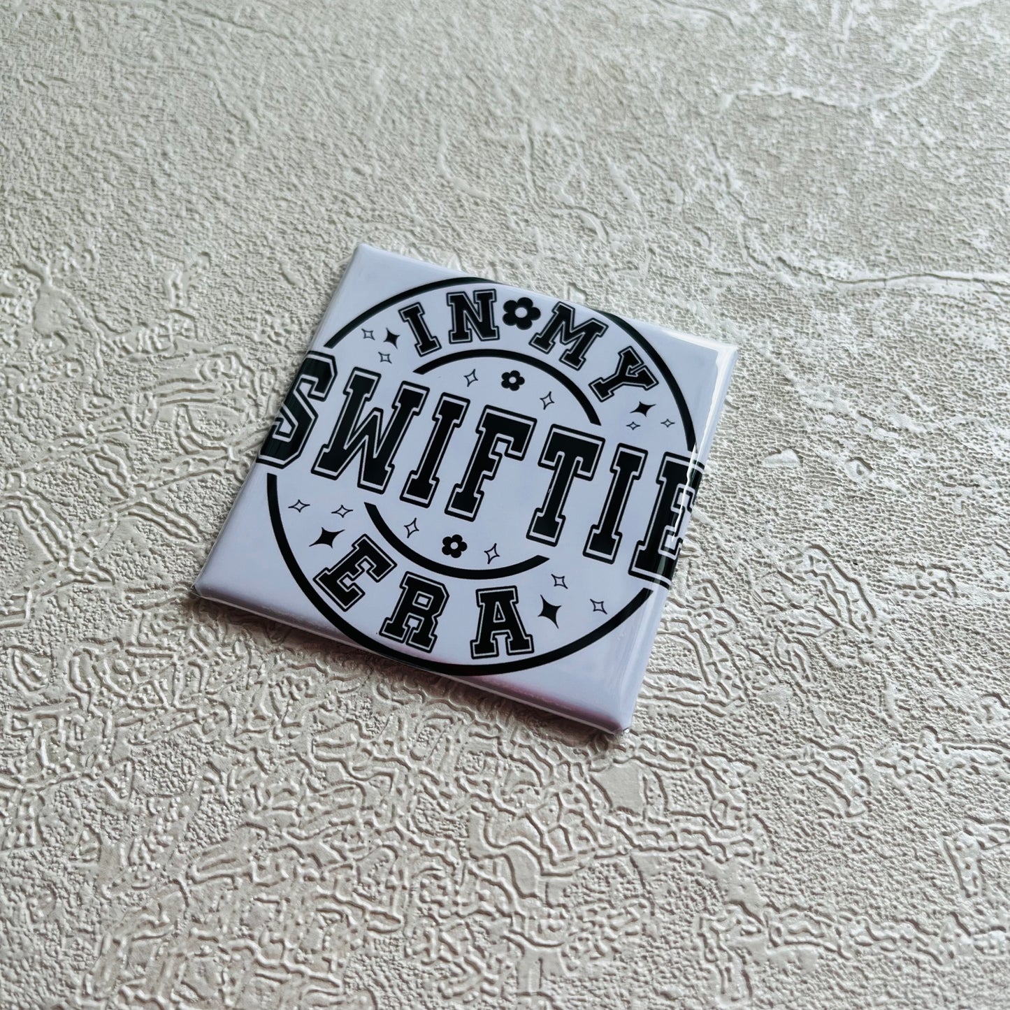 IN MY SWIFTIE ERA B/W 2x2 SQUARE MAGNET