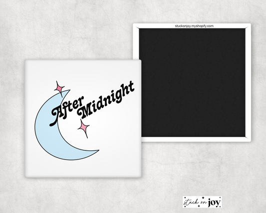 AFTER MIDNIGHT - CHAPPELL ROAN INSPIRED 2x2 MAGNET