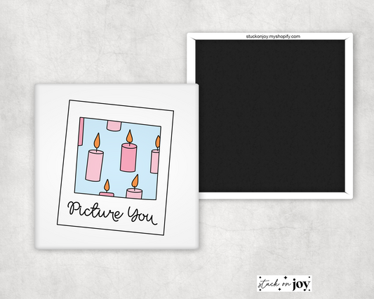PICTURE YOU - CHAPPELL ROAN INSPIRED 2x2 MAGNET