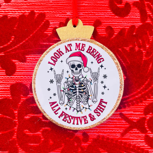 LOOK AT ME BEING ALL FESTIVE & SHIT FUNNY CHRISTMAS ORNAMENT