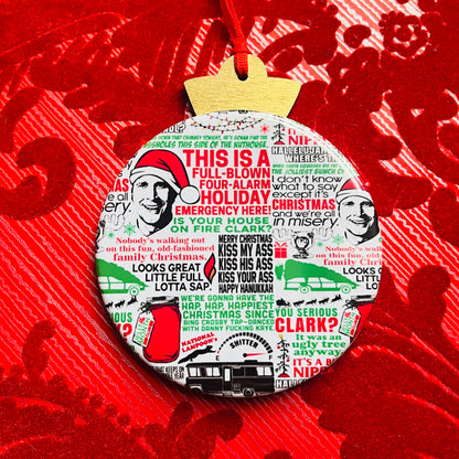 CLARK GRISWOLD QUOTES CHRISTMAS ORNAMENT