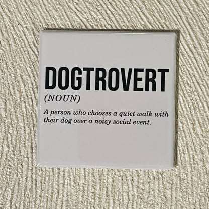 DOGTROVERT 2x2 SQUARE MAGNET