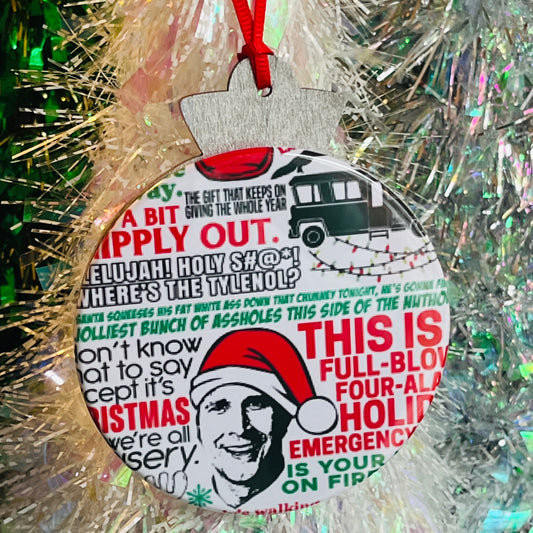 CLARK GRISWOLD QUOTES CHRISTMAS ORNAMENT