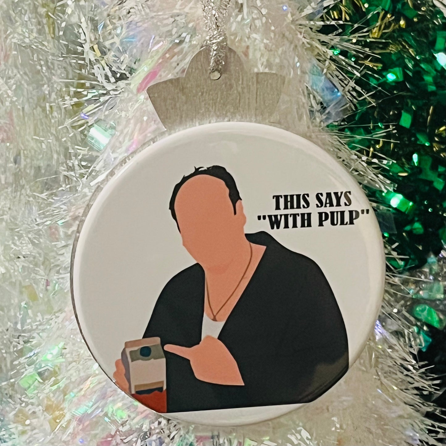 SOPRANOS 'THIS SAYS WITH PULP' TONY QUOTE CHRISTMAS TREE ORNAMENT