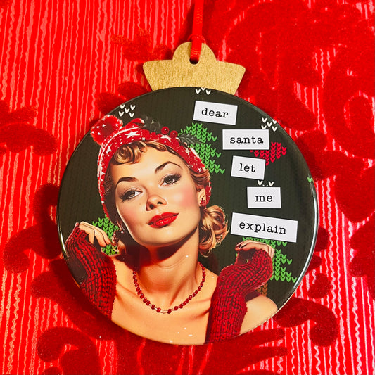 DEAR SANTA, LET ME EXPLAIN - VINTAGE HOLIDAY LADIES CHRISTMAS ORNAMENT