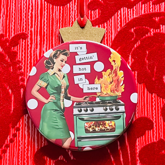 GETTIN' HOT IN HERE - VINTAGE HOLIDAY LADIES CHRISTMAS ORNAMENT