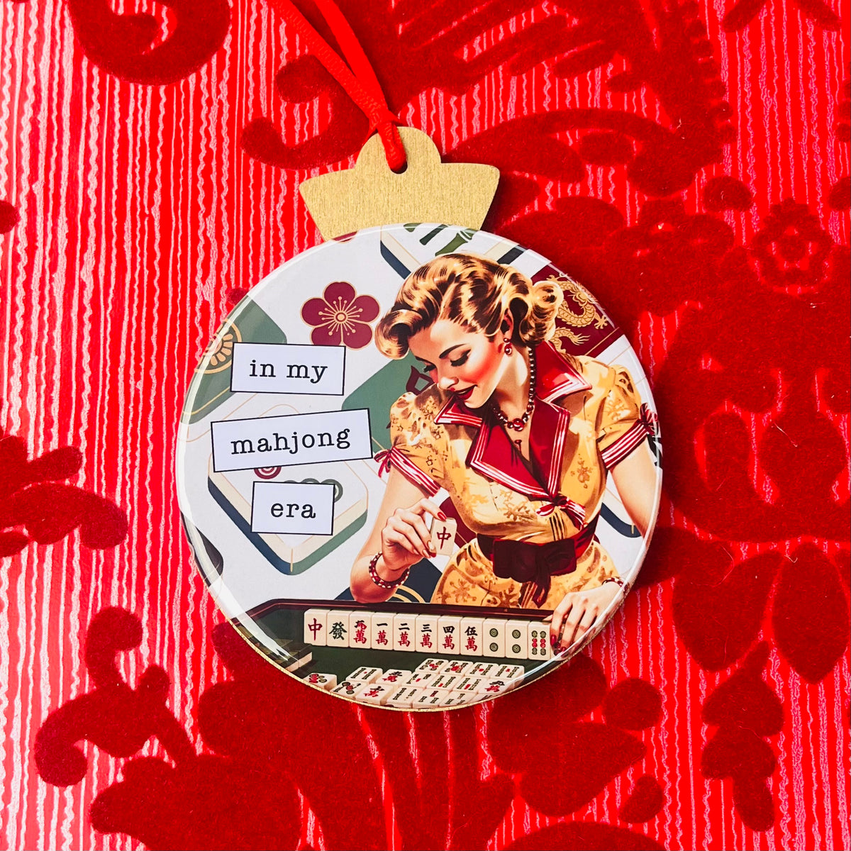IN MY MAHJONG ERA 3.5” Handmade Christmas Button Ornament