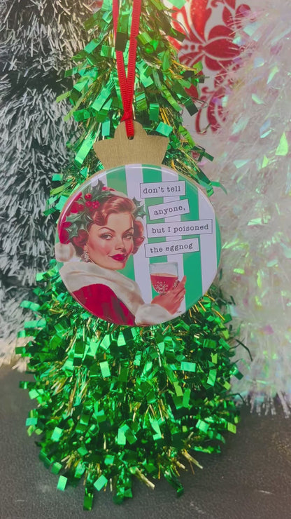 POISONED THE EGGNOG Funny 3.5” Handmade Christmas Button Ornament
